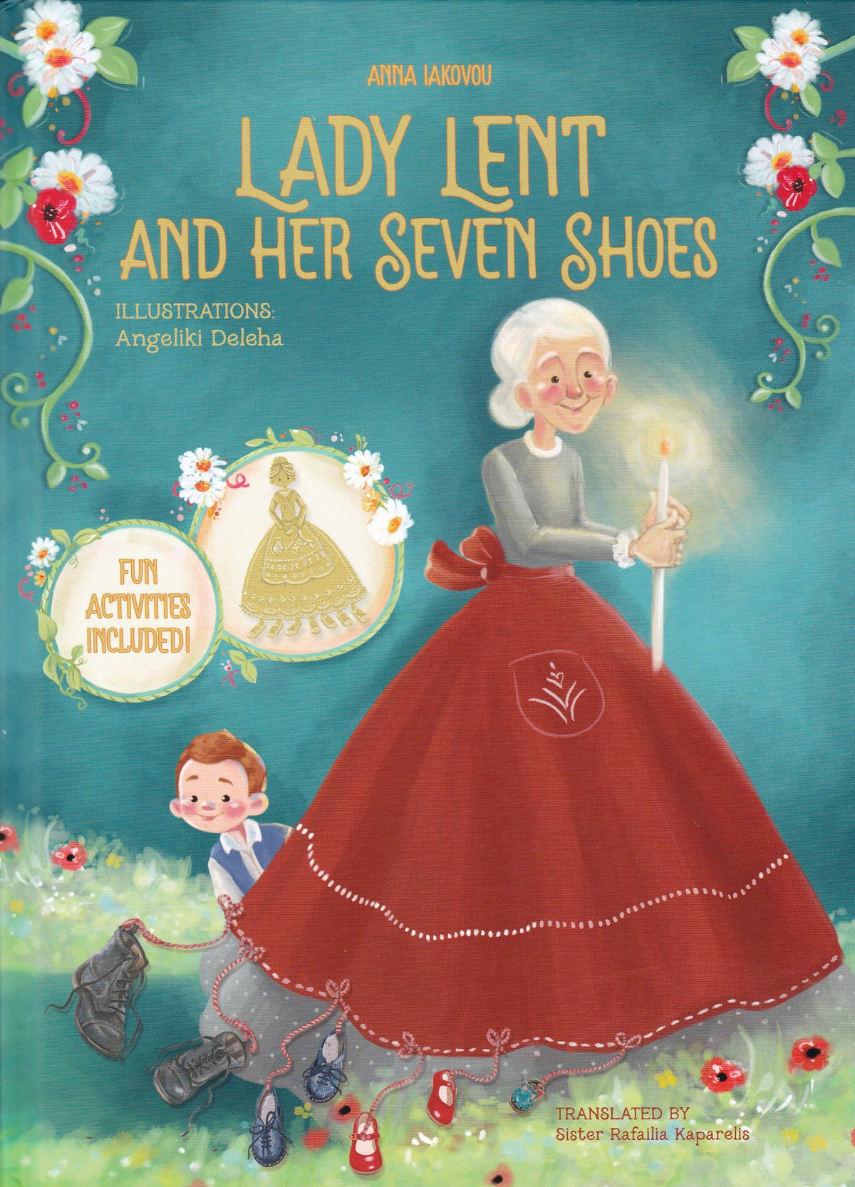 Lady Lent and her Seven Shoes