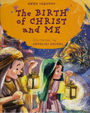 The Birth of Christ and Me