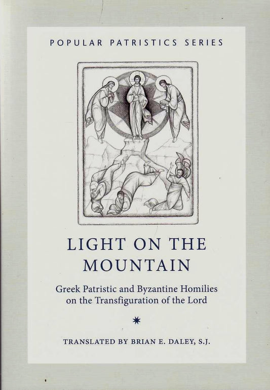 Light on the Mountain (Popular Patristics Series v48)
