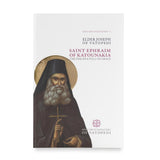Saint Ephraim of Katounakia - The Disciple Full of Grace