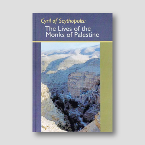 The Lives of the Monks of Palestine
