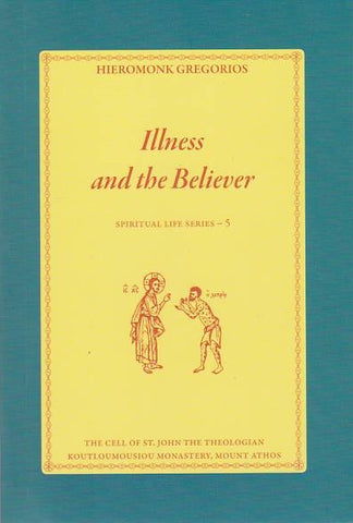 Illness and the Believer