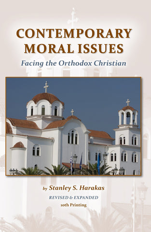 Contemporary Moral Issues Facing the Orthodox Christian