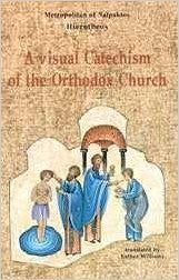 A Visual Catechism of the Orthodox Church