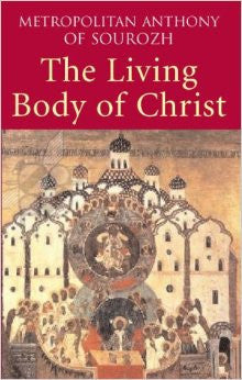 The Living Body of Christ