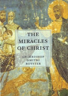 The Miracles of Christ