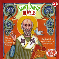 #43 Saint David of Wales