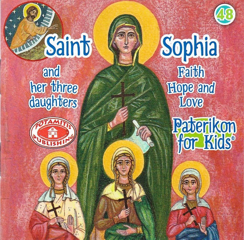 #48 Saint Sophia and her three daughters