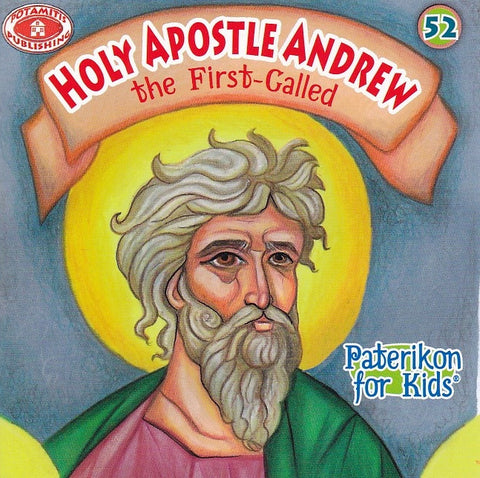 #52 Holy Apostle Andrew the First-Called