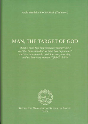 Man the target of God
