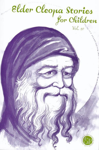 Elder Cleopa Stories for Children Vol 10