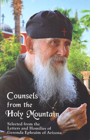 Counsels from the Holy Mountain
