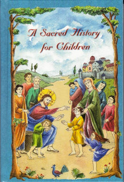 A Sacred History for Children