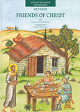 Friends of Christ - October