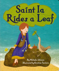 Saint Ia Rides a Leaf