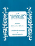An Iconographer's Sketchbook (Volume I)