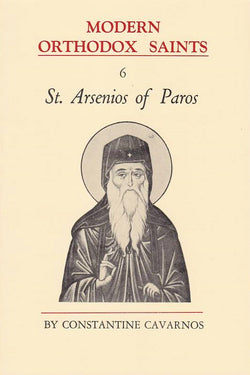 St Arsenios of Paros (Modern Orthodox Saints, Vol 6)