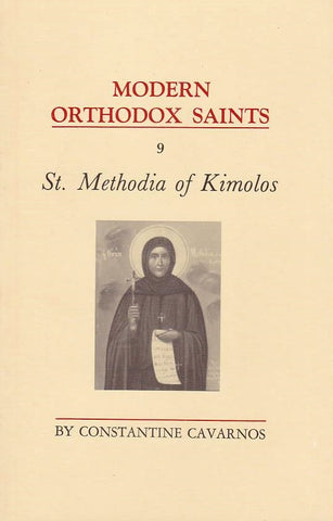 St Methodia of Kimolos (Modern Orthodox Saints, Vol 9)
