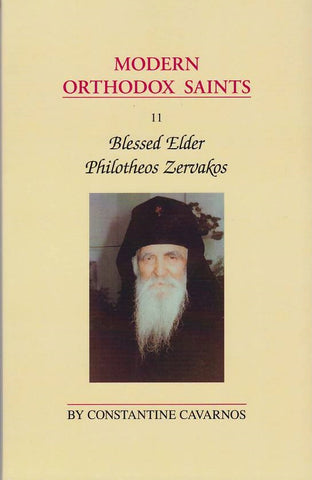 Blessed Elder Philotheos Zervakos (Modern Orthodox Saints, Vol 11)