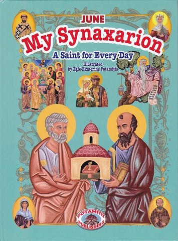 My Synaxarion “A Saint for Every Day” - June
