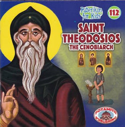 #112 Saint Theodosios the Cenobiarch