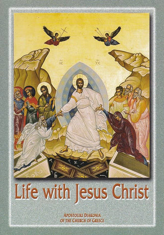 Life with Jesus Christ
