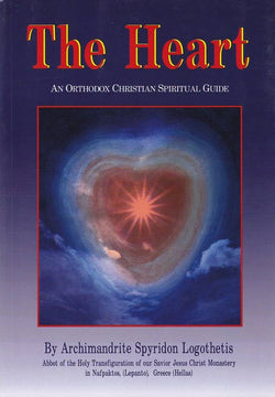 The Heart (An Orthodox Christian Spiritual Guide)