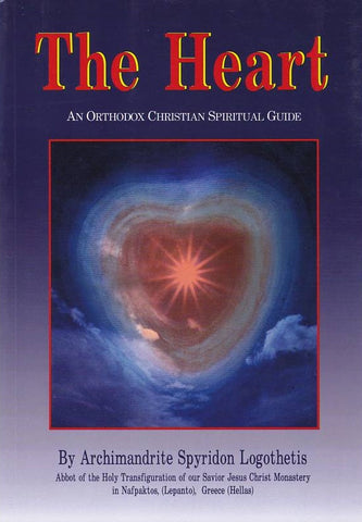 The Heart (An Orthodox Christian Spiritual Guide)