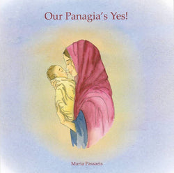 Our Panagia's Yes