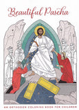 Beautiful Pascha: An Orthodox Coloring Book for Children