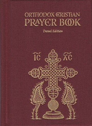 Orthodox Christian Prayer Book: Travel Edition