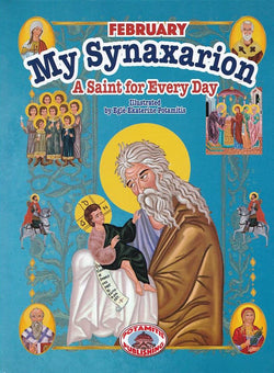 My Synaxarion “A Saint for Every Day” - February