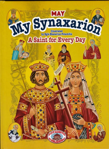 My Synaxarion “A Saint for Every Day” - May