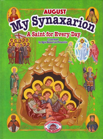 My Synaxarion “A Saint for Every Day” - August