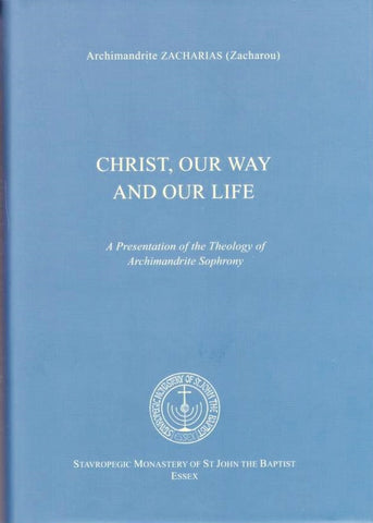 Christ, Our Way and Our Life