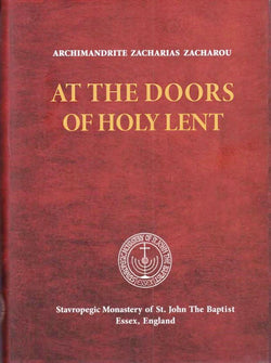 At the Doors of Holy Lent