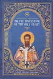 Apodictic Treatises on the Procession of the Holy Spirit