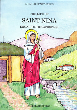 The Life of Saint Nina Equal-to-the-Apostles