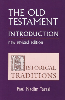 The Old Testament Introduction: Historical Traditions