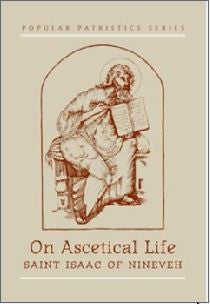 On Ascetical Life - St Isaac of Nineveh (Isaac of Syria)