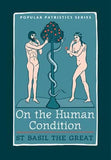 On the Human Condition - St Basil the Great