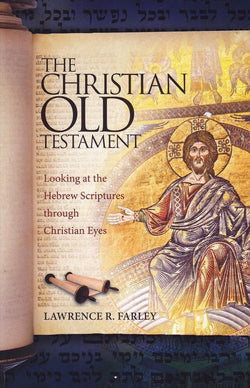 The Christian Old Testament
