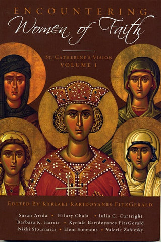 Encountering Women of Faith: Volume 1