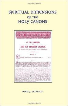 Spiritual Dimensions of the Holy Canons