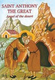 Saint Anthony the Great: Angel of the Desert