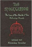 The Synaxarion: The Lives of the Saints of the Orthodox Church November, December (Volume 2)