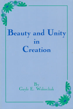 Beauty and Unity in Creation