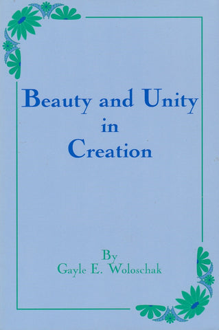 Beauty and Unity in Creation