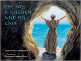 The Boy, A Kitchen and His Cave