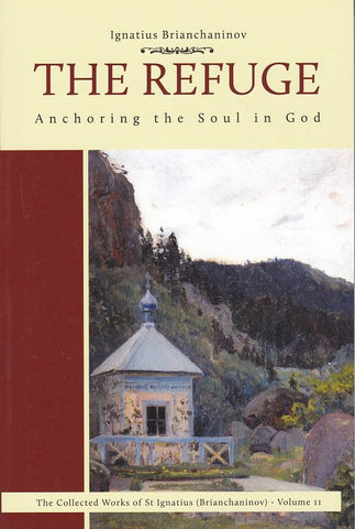 The Refuge: Anchoring the Soul in God